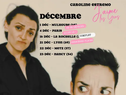 Vos invitations pour Caroline Estremo à Metz ou Nancy