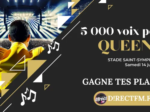 À GAGNER SUR DIRECT FM : VOS PLACES POUR QUEEN AU STADE SAINT...