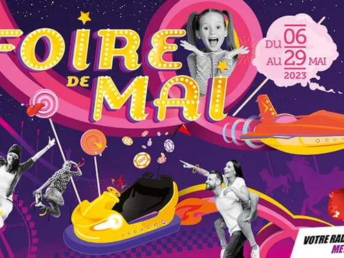 VOS PLACES POUR LA FOIRE DE MAI À METZ