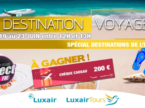 Destination Voyage : Spécial Destination de l'été