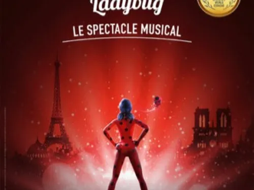 Vos places pour MIRACULOUS au Galaxie d'Amnéville 
