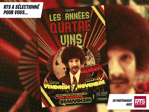 Tournée les Années Quatre Vins saison 4 à Beauvoisin