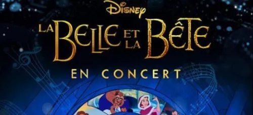 La Belle et la Bête en ciné-concert au Zénith de Nancy