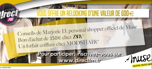 D!RECT FM vous offre un relooking complet d'une valeur de 600 € au...