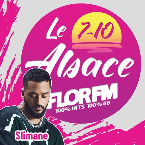 SLIMANE DANS LE 7-10 ALSACE