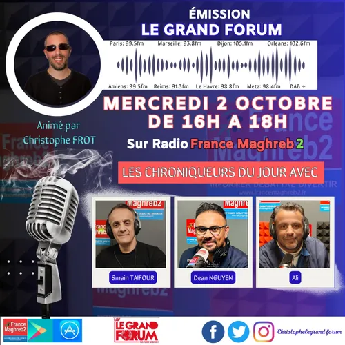Le grand forum #Lgf du mercredi 02 octobre 2024