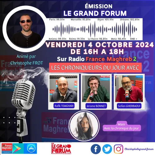 Le grand forum #Lgf du vendredi 04 octobre 2024