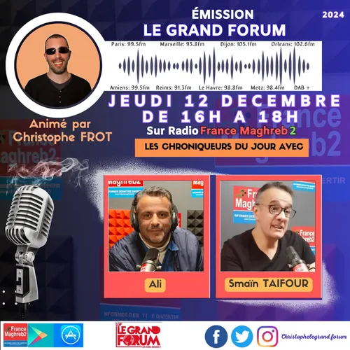 Le grand forum #Lgf du jeudi 12 décembre 2024