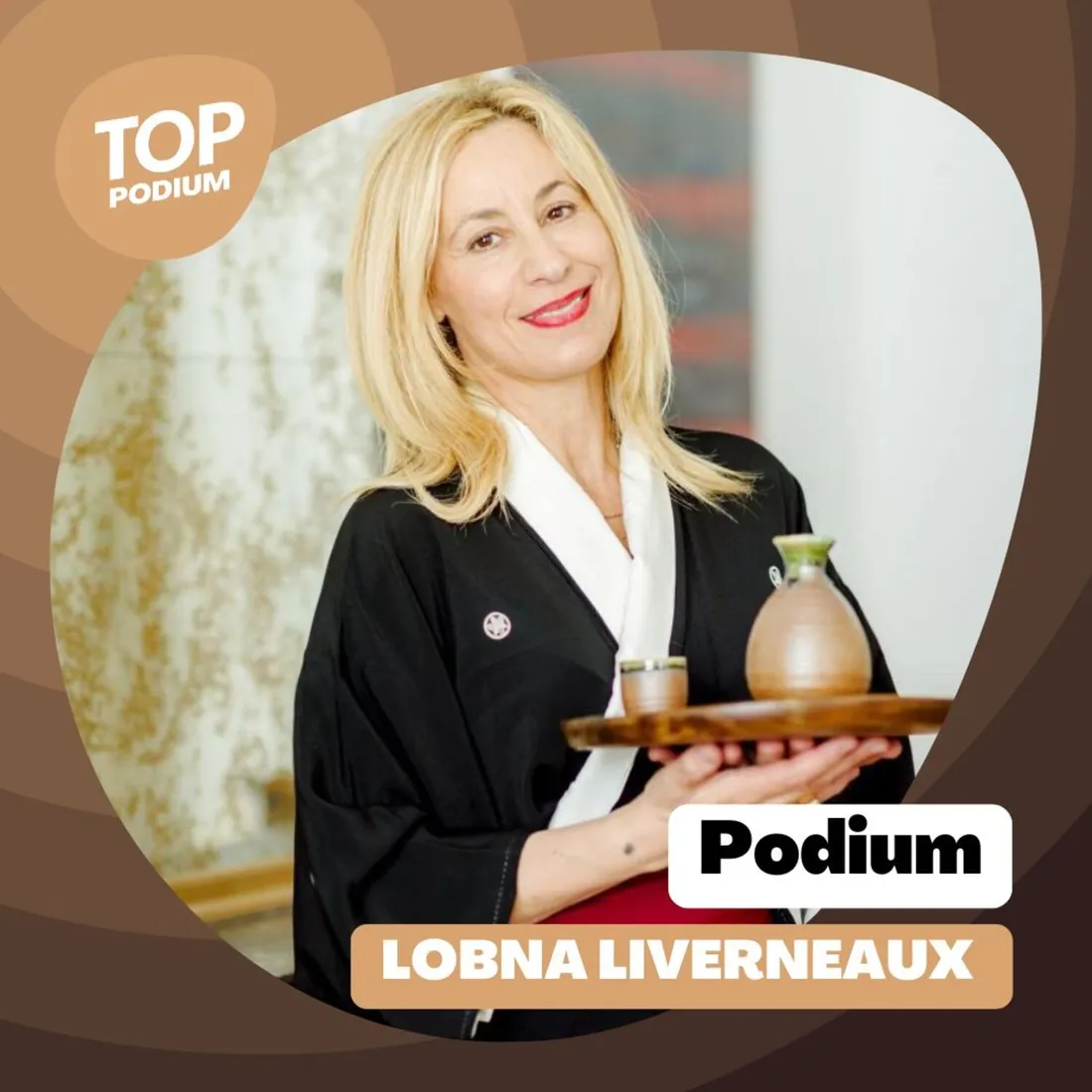 Podium #77 - Le parcours de Lobna Liverneaux