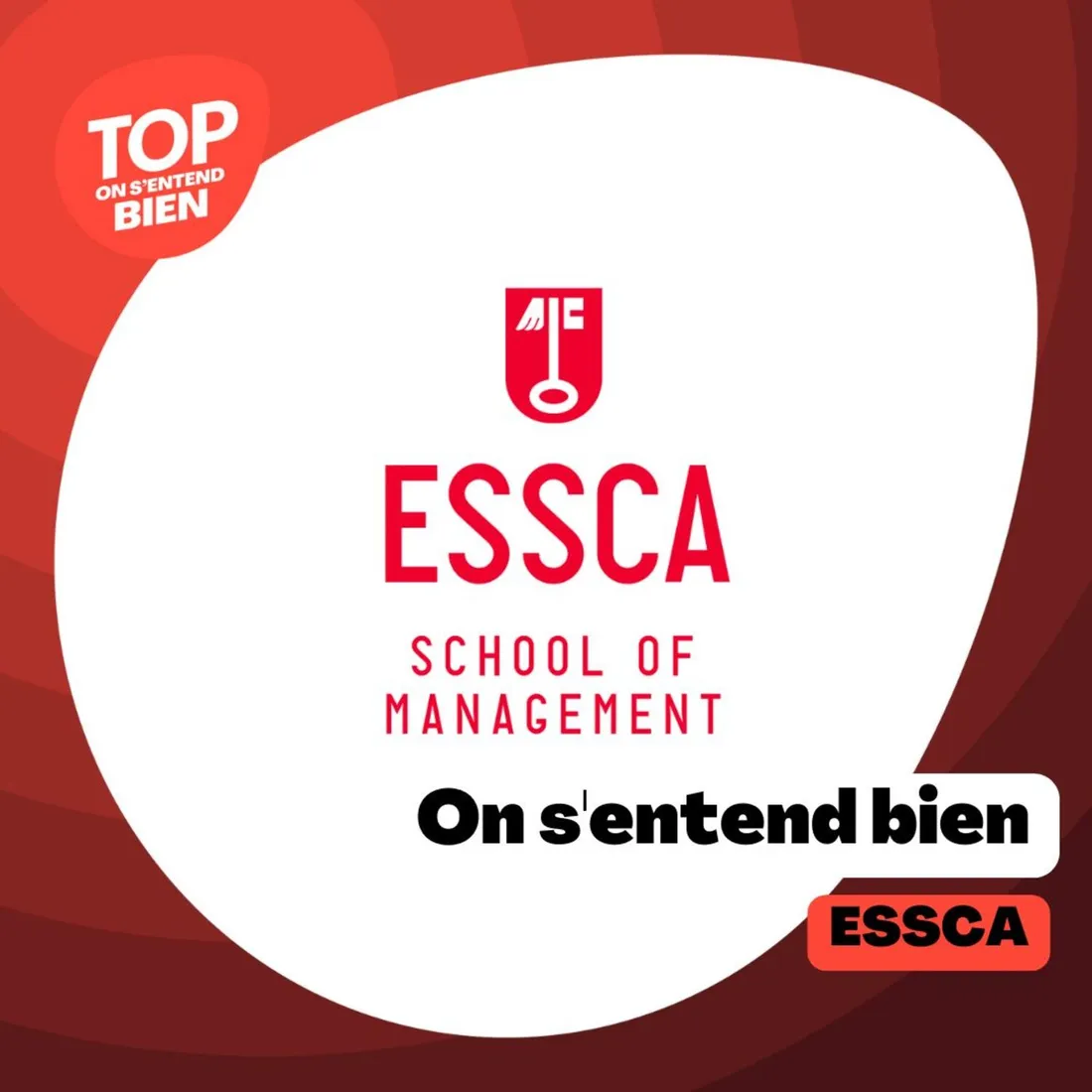 On s'entend bien - ESSCA