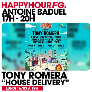 HAPPY HOUR FG AVEC ANTOINE BADUEL. L'INTERVIEW : TONY ROMERA
