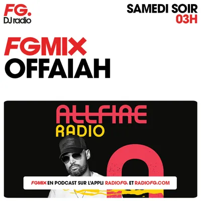 FG MIX : OFFAIAH