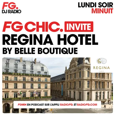 FG CHIC : L'HÔTEL RÉGINA AVEC BELLE BOUTIQUE