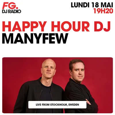 HAPPY HOUR DJ : MANYFEW