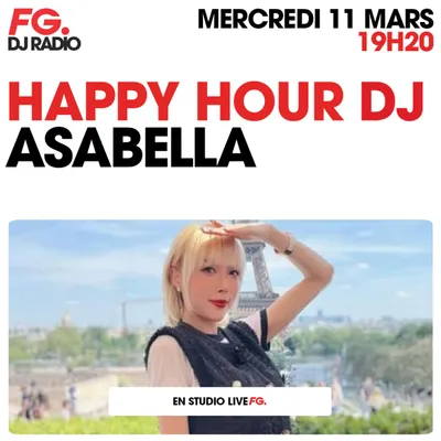 HAPPY HOUR DJ : ASABELLA