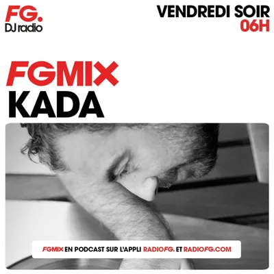 FG MIX : KADA