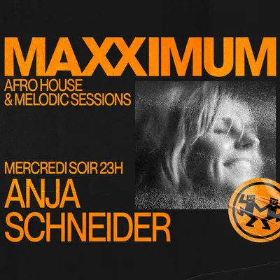MAXXIMUM DJ'S : ANJA SCHNEIDER