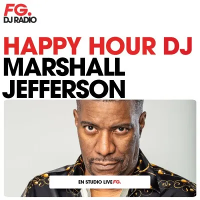 HAPPY HOUR DJ : MARSHALL JEFFERSON