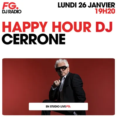 HAPPY HOUR DJ : CERRONE