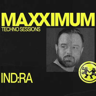 MAXXIMUM DJ'S : IND:RA