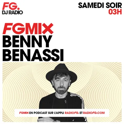FG MIX : BENNY BENASSI