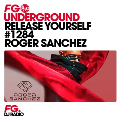 FG UNDERGROUND : ROGER SANCHEZ