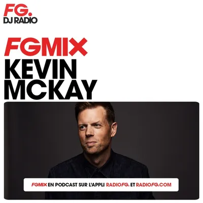 FG MIX : KEVIN McKAY
