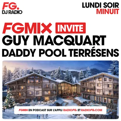 FG MIX INVITE : DADDY POOL TERRÉSENS MEGÈVE BY GUY MACQUART