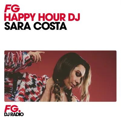 HAPPY HOUR DJ : SARA COSTA