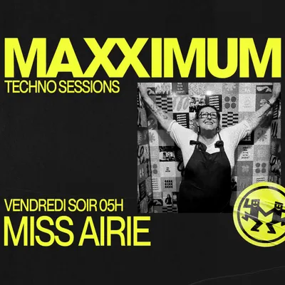 MAXXIMUM DJ'S : MISS AIRIE