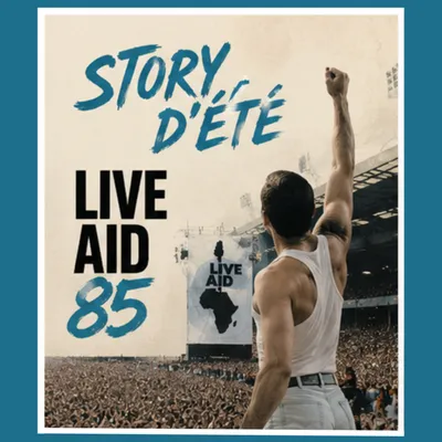 QUELQUES FAITS MUSICAUX ET ESTIVAUX : LIVE AID 1985, CONCERT MONDIAL