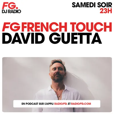 FG FRENCH TOUCH : DAVID GUETTA