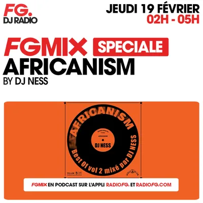 FG MIX SPÉCIALE AFRICANISM BY DJ NESS
