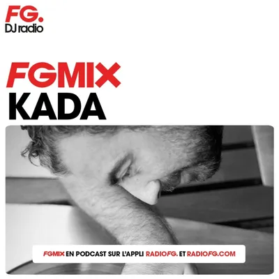 FG MIX : KADA