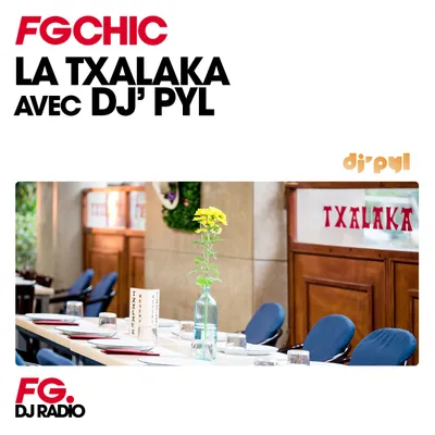 MIX : LA TXALAKA avec DJ' PYL