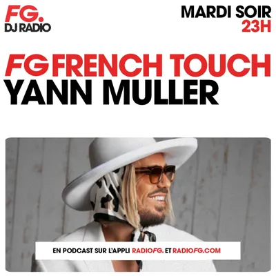 FG FRENCH TOUCH : YANN MULLER