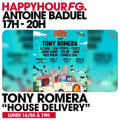 HAPPY HOUR FG AVEC ANTOINE BADUEL. L'INTERVIEW : TONY ROMERA