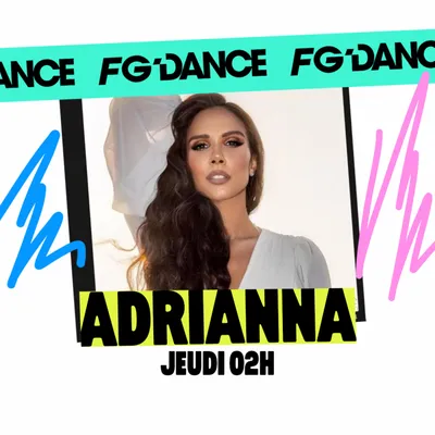 FG MIX DANCE : ADRIANNA