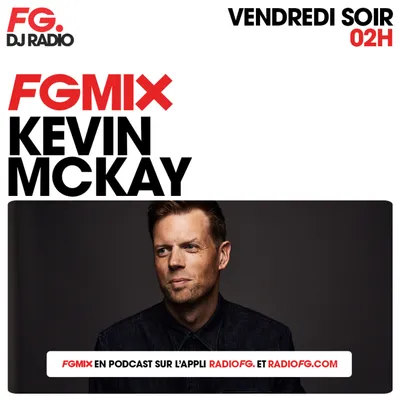 FG MIX : KEVIN McKAY