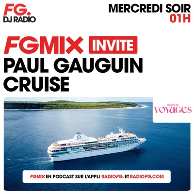 FG MIX INVITE : PAUL GAUGUIN CRUISE AVEC DÉSIRS DE VOYAGES