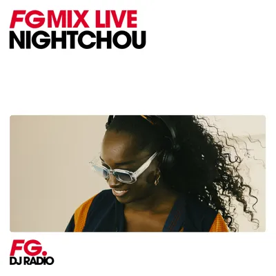 ITW & MIX : NIGHTCHOU