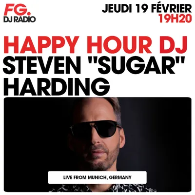 HAPPY HOUR DJ : STEVEN SUGAR HARDING