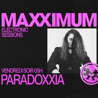 MAXXIMUM DJ'S : PARADOXXIA