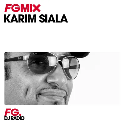 FG MIX : KARIM SIALA