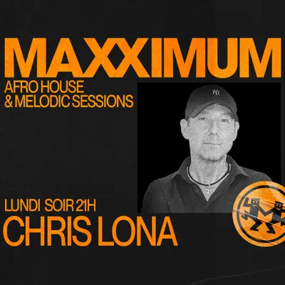 MAXXIMUM DJ'S : CHRIS LONA