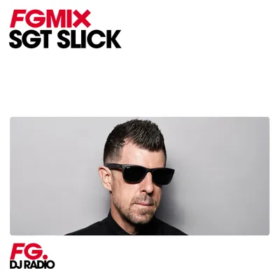 MIX : SGT SLICK