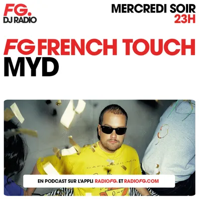FG FRENCH TOUCH : MYD
