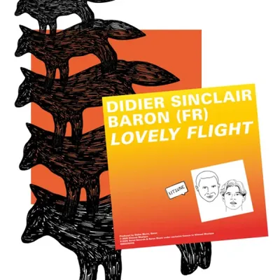 LE FRANÇAIS BARON REMIXE LE MYTHIQUE « LOVELY FLIGHT » DE DIDIER...