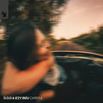 D.O.D SIGNE UNE PÉPITE HOUSE, « CAREFUL », AVEC IZZY BIZU
