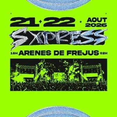 LE NOUVEAU FESTIVAL SXPRESS DÉBARQUE À FRÉJUS LES 21 ET 22 AOÛT...